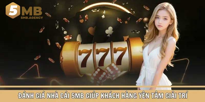 Đánh giá nhà cái 5MB